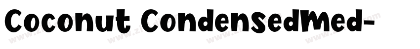 Coconut CondensedMed字体转换